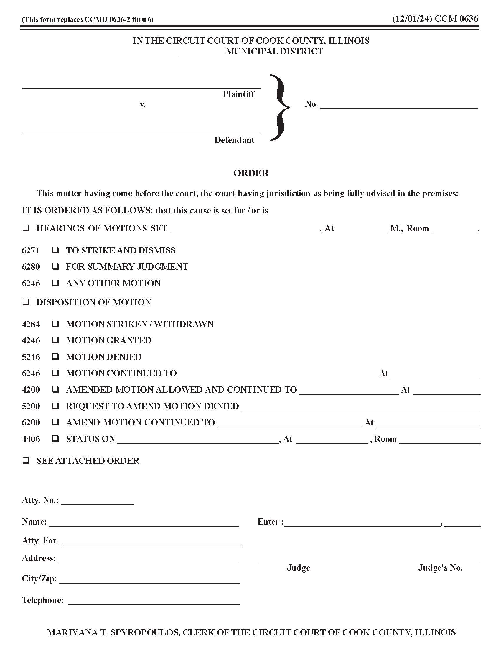Order (Motion Hearing Or Disposition Or Other Order) {CCM 0636} | Pdf Fpdf Docx | Illinois