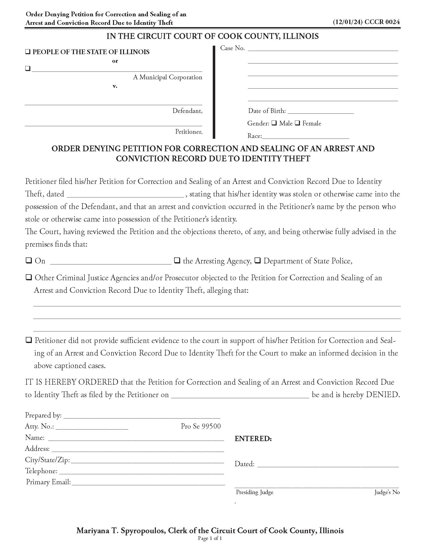 Order Denying Petition Correction Sealing Arrest Conviction Record ID Theft {CCCR 0024} | Pdf Fpdf Doc Docx | Illinois