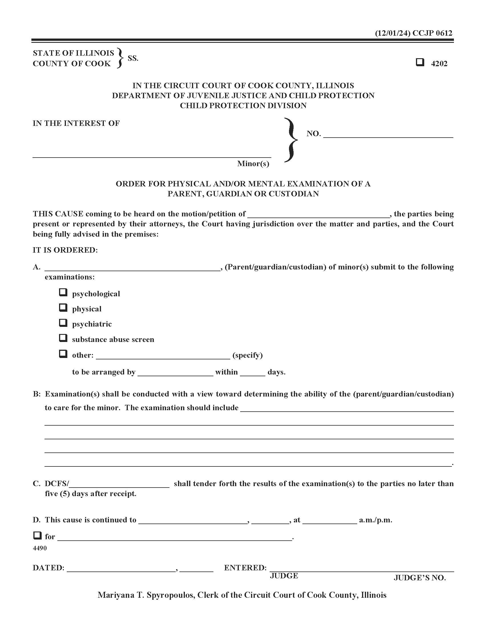 Order For Physical And-Or Mental Examination Of Parent Guardian Custodian {CCJP 0612} | Pdf Fpdf Docx | Illinois