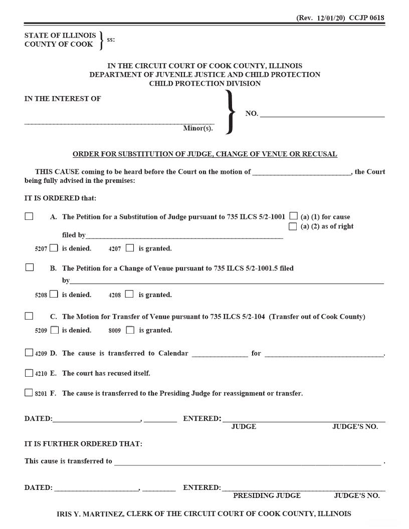 Order For Substitution Of Judge Change Of Venue Or Recusal {CCJP 0618} | Pdf Fpdf Docx | Illinois