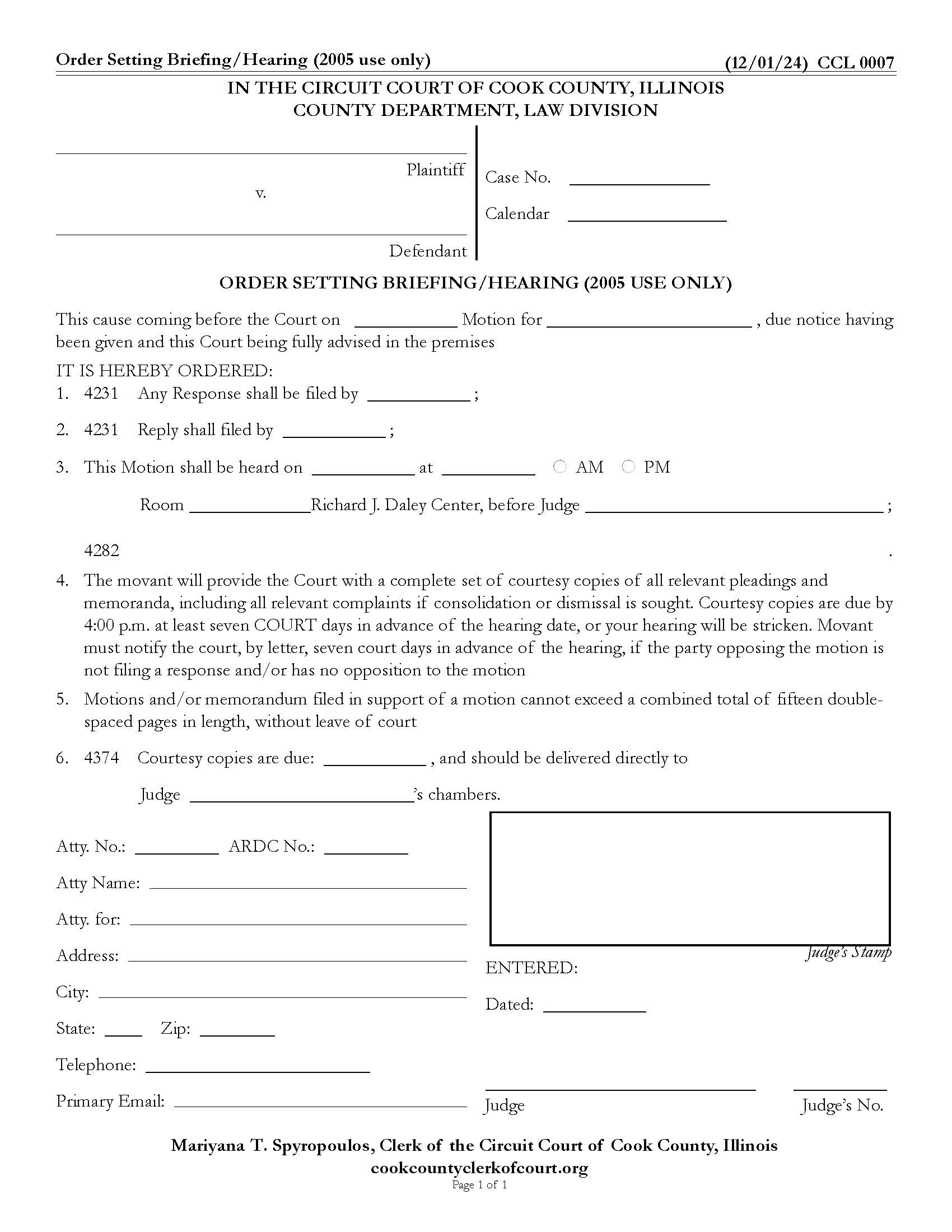 Order Setting Briefing-Hearing (2005 Use Only) {CCL 0007} | Pdf Fpdf Doc Docx | Illinois