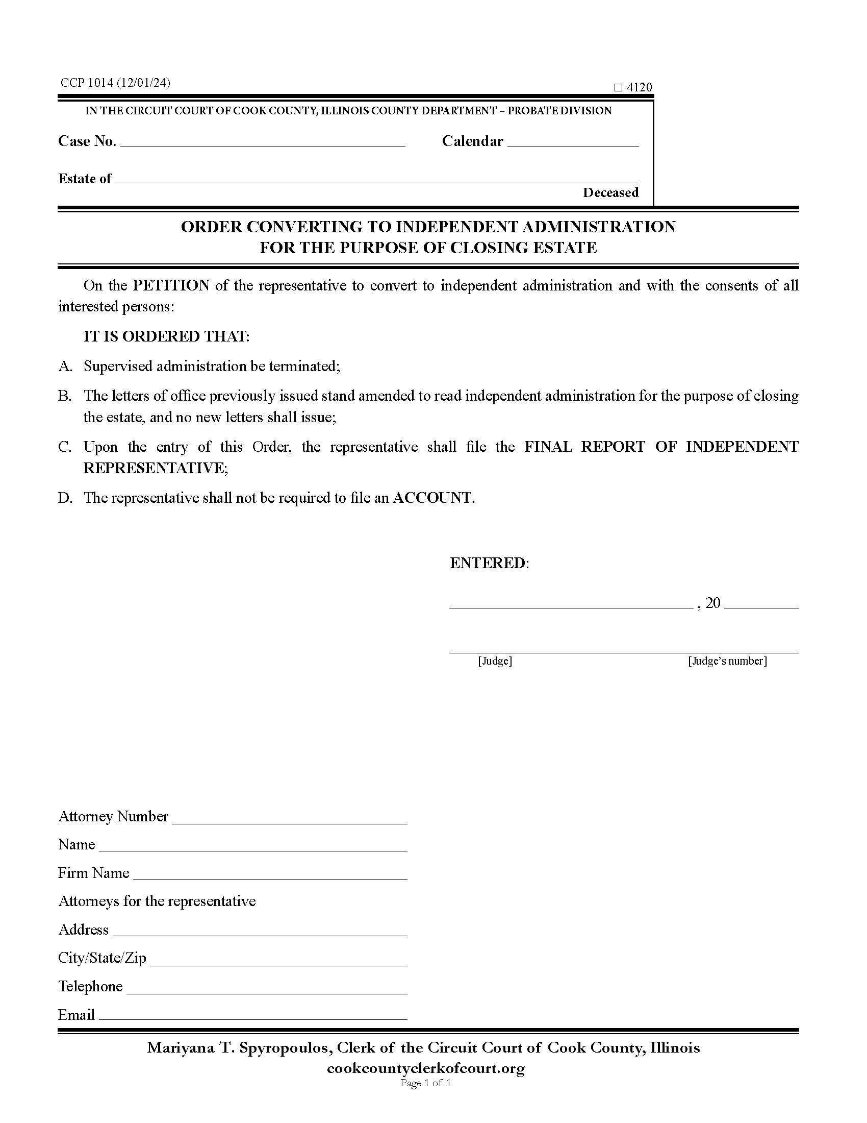 Order Converting To Independent Administration For Purpose Of Closing Estate {CCP 1014} | Pdf Fpdf Docx | Illinois