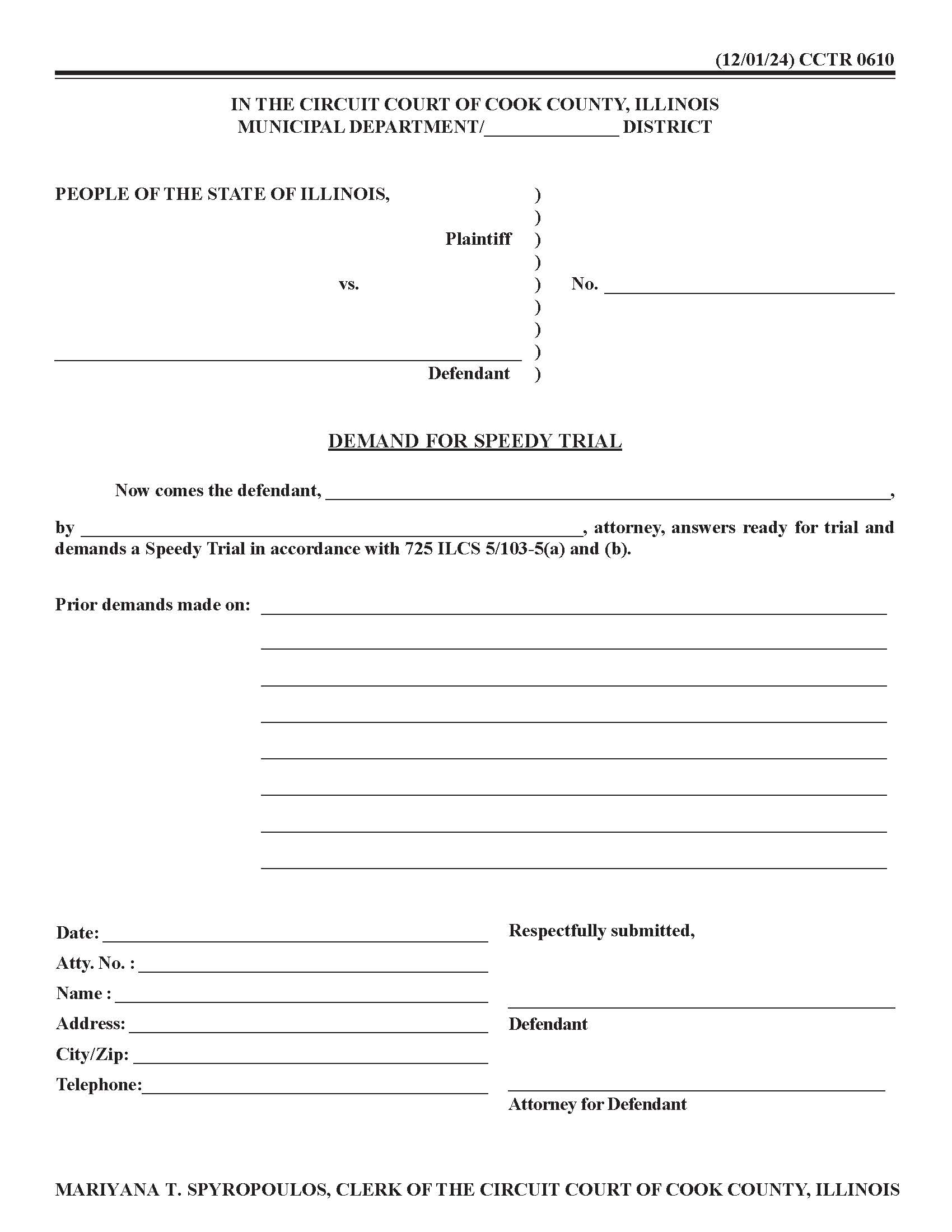 Demand For Speedy Trial {CCTR 0610} | Pdf Fpdf Doc Docx | Illinois