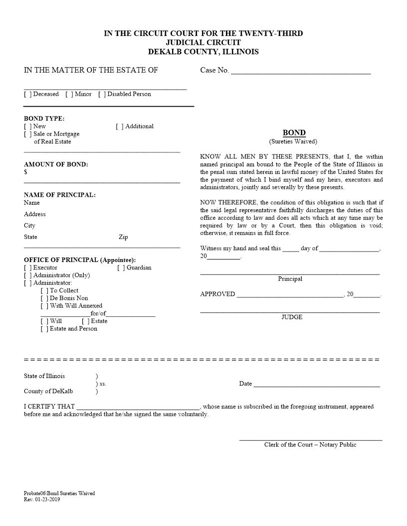Bond (Sureties Waived) {Probate06} | Pdf Fpdf Doc Docx | Illinois