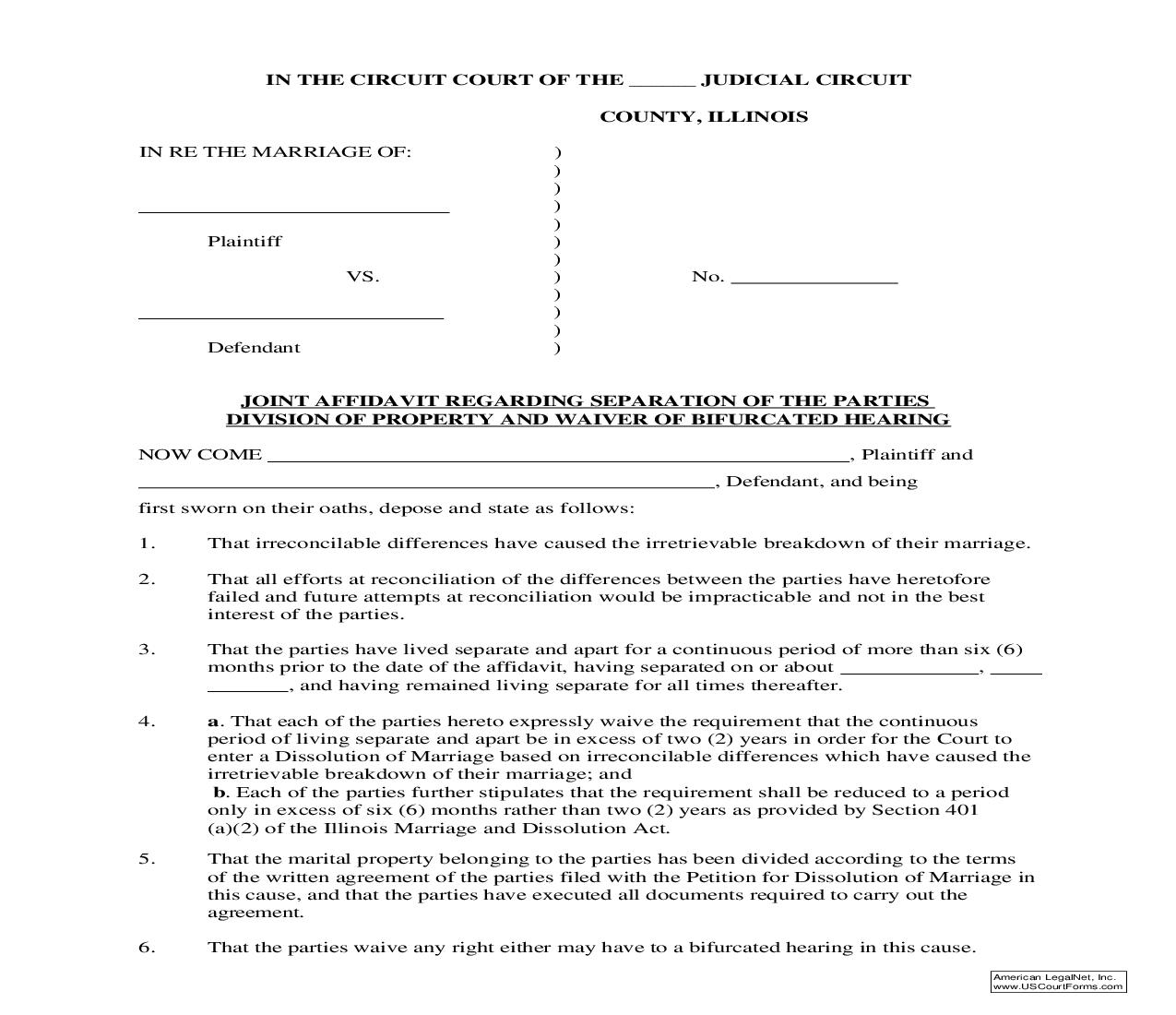 Joint Affidavit Regarding Separation Of The Parties Division Of Property And Waiver Of Bifurcated Hearing (Pro Se) |  | Illinois