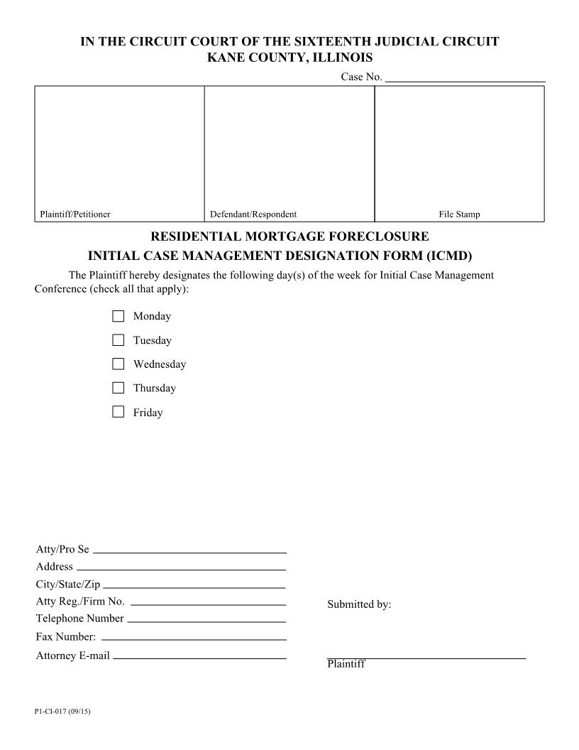 Residential Mortgage Foreclosure Initial Case Management Designation Form {P1-CI-017} | Pdf Fpdf Docx | Illinois