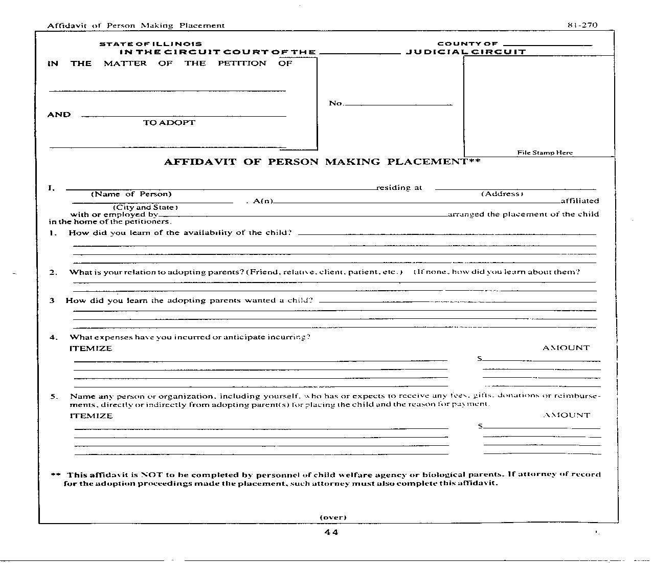 Affidavit Of Person Making Placement |  | Illinois