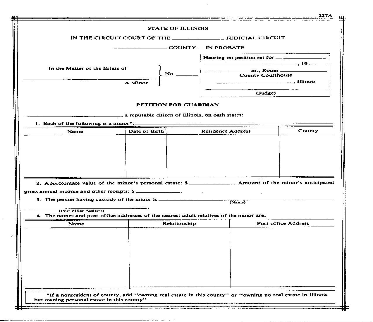 Petition For Guardian A Minor |  | Illinois