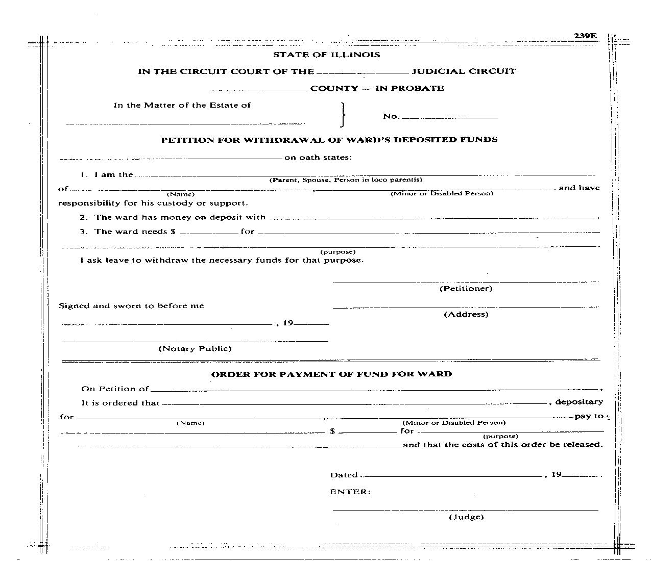 Petition For Withdrawal Of Wards Deposited Funds {239E} |  | Illinois