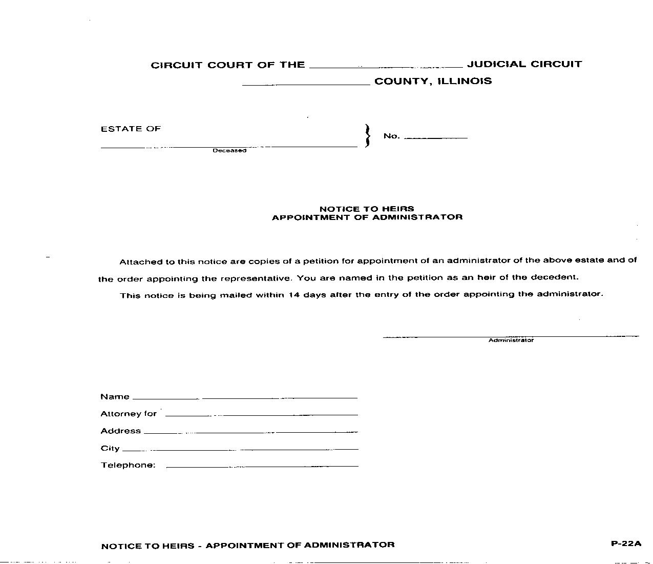Notice To Heirs Appointment Of Administrator {P-22A} | Pdf Fpdf Doc Docx | Illinois