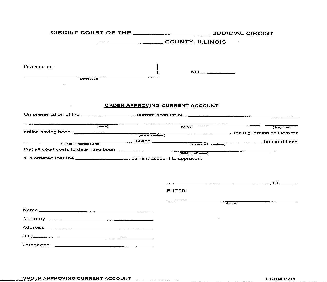 Order Approving Current Account {P-90} | Pdf Fpdf Doc Docx | Illinois