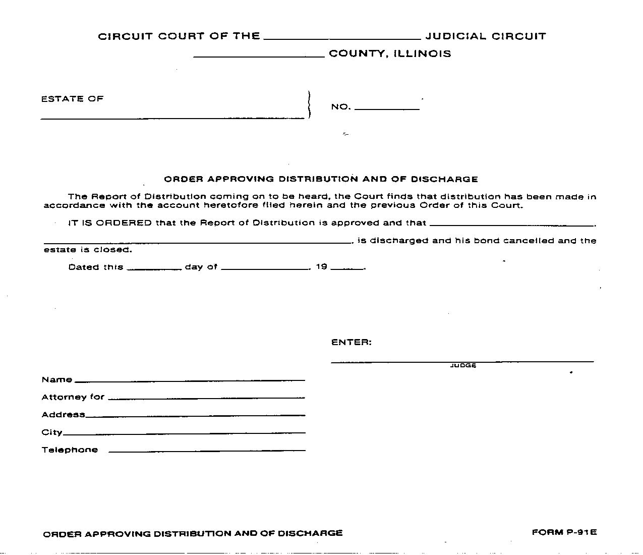 Order Approving Distribution And Discharge {P-91E} | Pdf Fpdf Doc Docx | Illinois