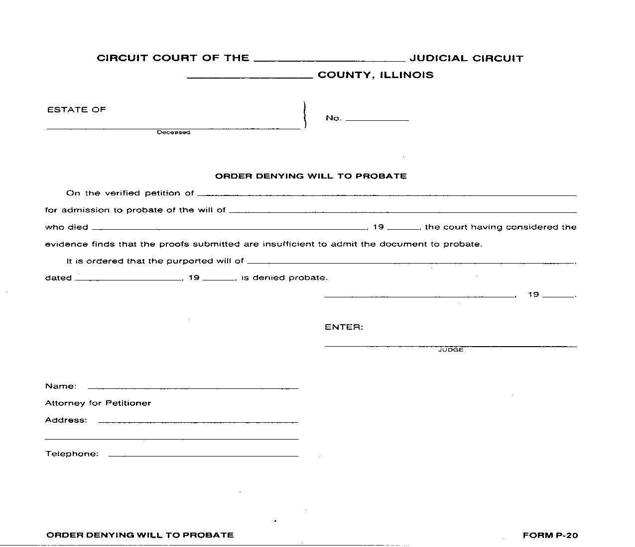 Order Denying Will To Probate {P-20} | Pdf Fpdf Doc Docx | Illinois