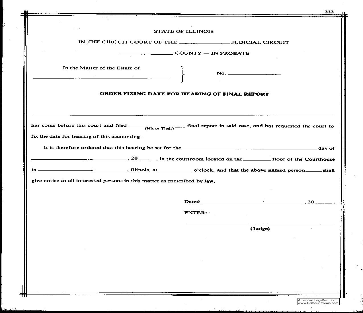 Order Fixing Date For Hearing Of Final Report {222} | Pdf Fpdf Doc Docx | Illinois