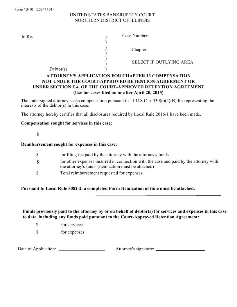 Attorneys Application Ch 13 Compensation Non-CARA (Cases On-After 4-20-15) {13-10} | Pdf Fpdf Docx | Illinois