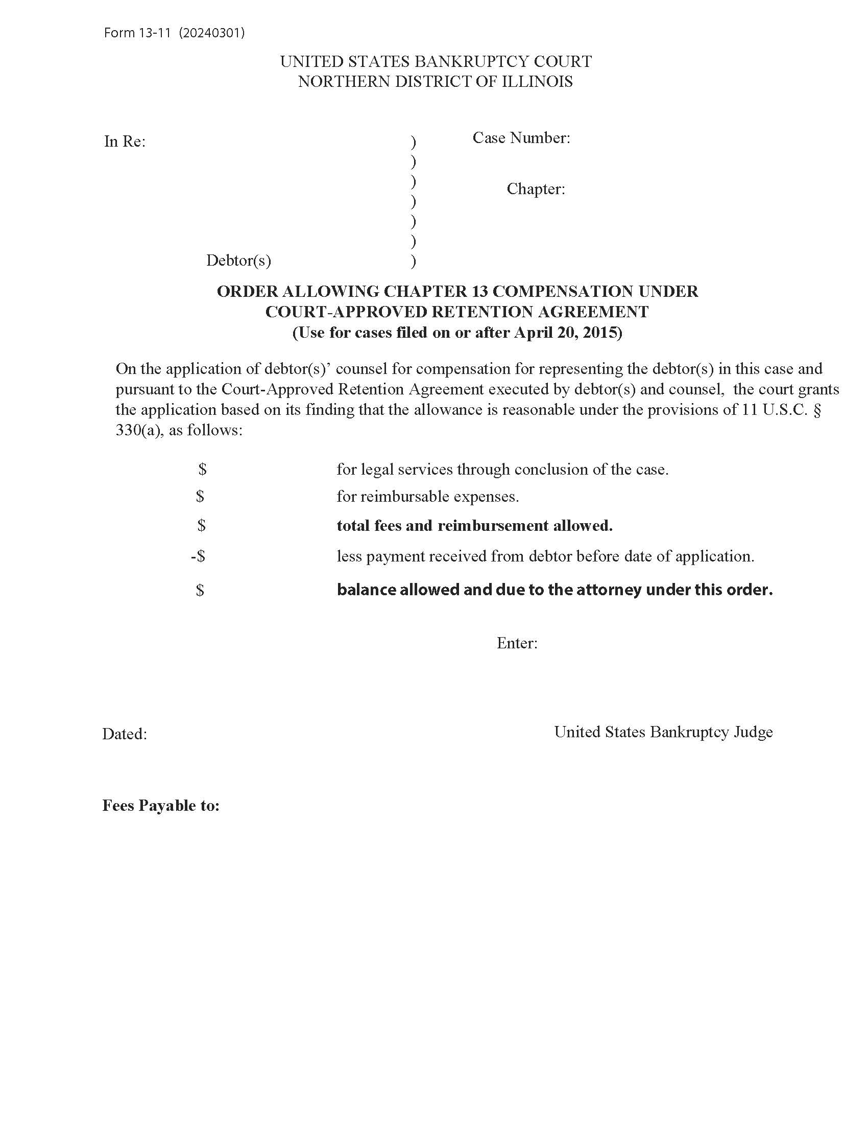 Order Allowing Ch 13 Compensation CARA (Cases On Or After 4-20-15) {13-11} | Pdf Fpdf Docx | Illinois