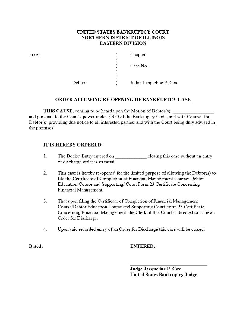 Order Allowing Re-Opening Of Bankruptcy Case (Judge Cox) {ILCB OAR-JPC} | Pdf Fpdf Docx | Illinois