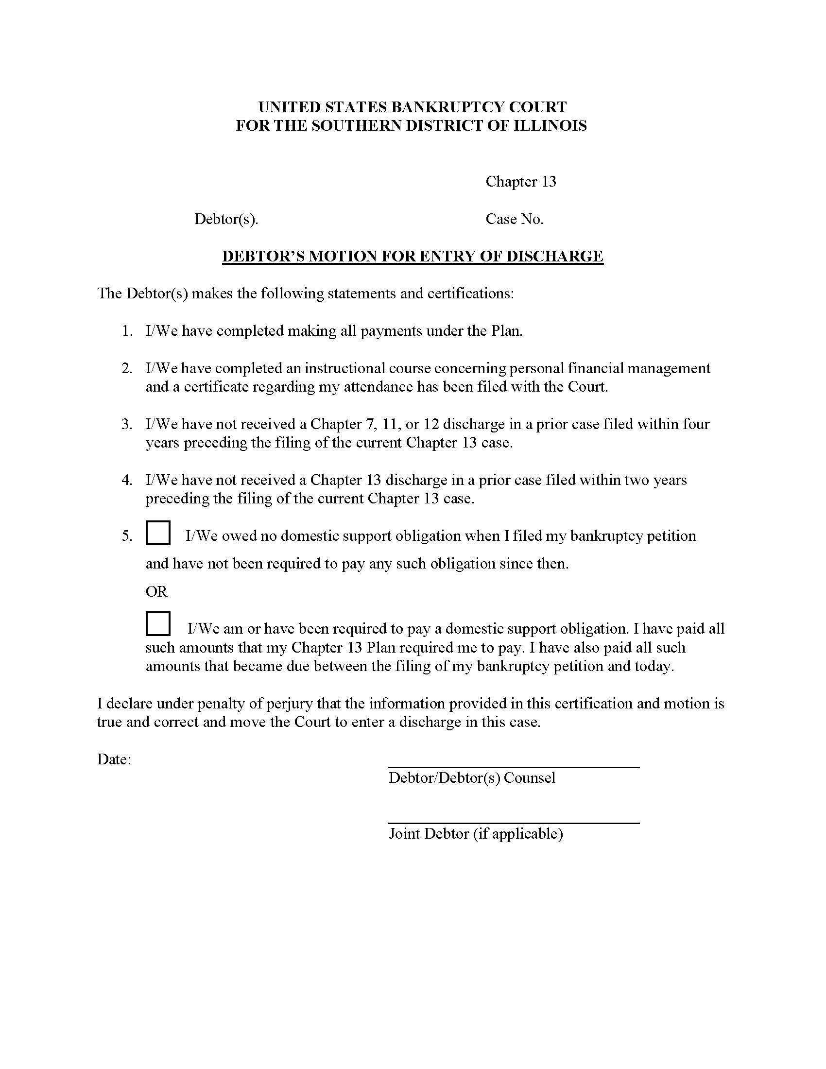 Debtors Motion For Entry Of Discharge {ILSB DMED} | Pdf Fpdf Docx | Illinois