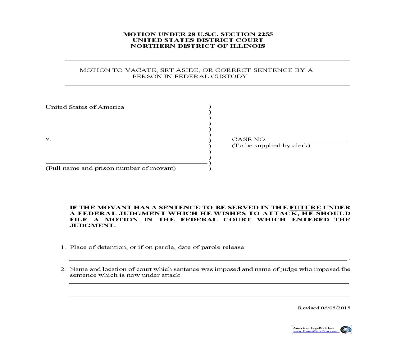 Motion To Vacate Set Aside Or Correct Sentence By A Person In Federal Custody | Pdf Fpdf Doc Docx | Illinois