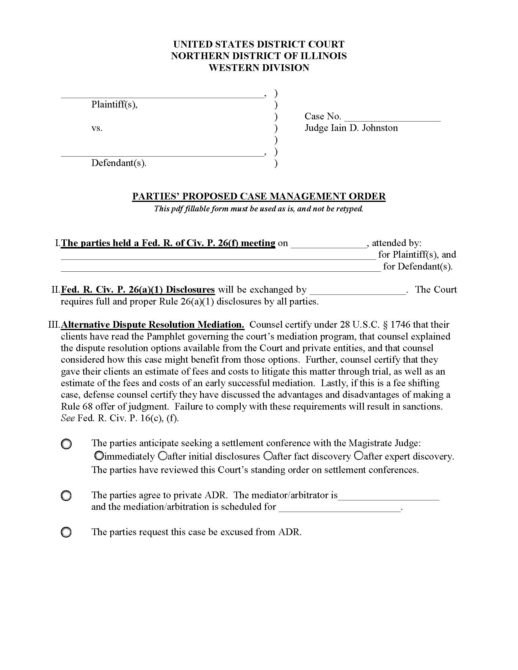 Parties Proposed Case Management Order (Mag. Judge Johnston) {ILND PPCMO-IAJ} | Pdf Fpdf Docx | Illinois