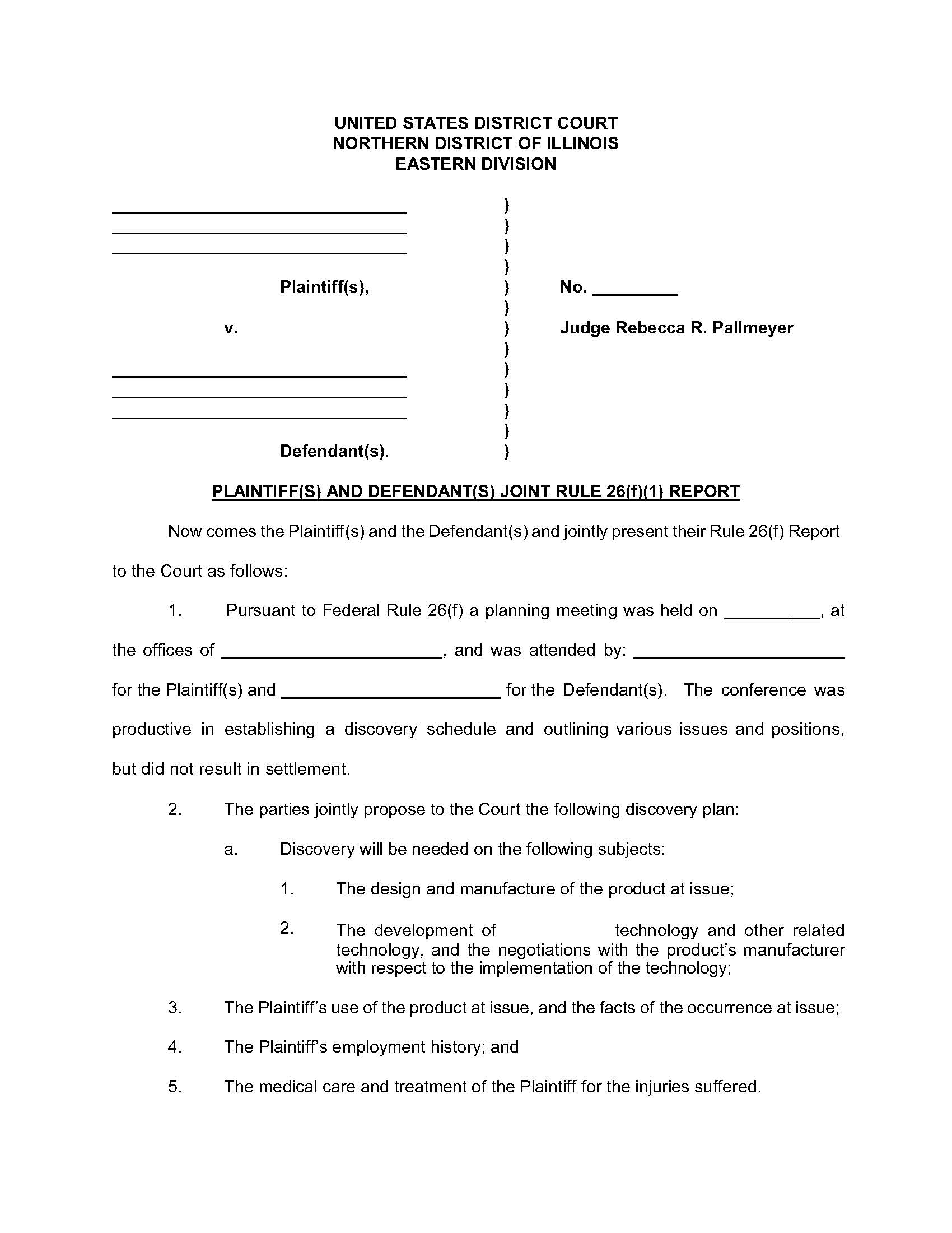 Plaintiff(s) And Defendant(s) Joint Rule 26(f)(1) Report (Judge Pallmeyer) | Pdf Fpdf Docx | Illinois