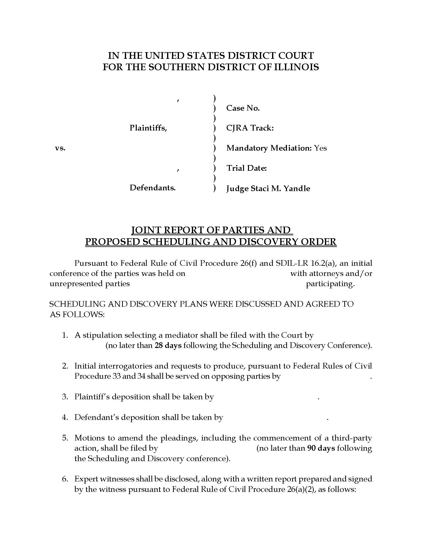 Joint Report Of Parties Proposed Scheduling And Discovery Order (Judge Yandle} | Pdf Fpdf Docx | Illinois