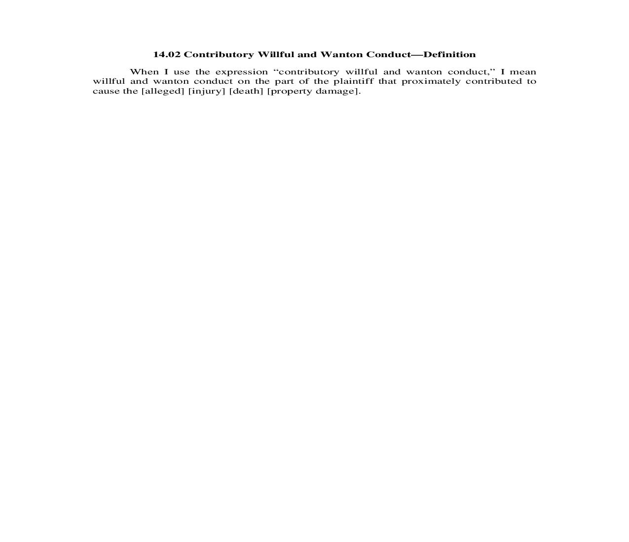 14.02. Contributory Willful and Wanton Conduct-Definition | Pdf Doc Docx | Illinois_JI
