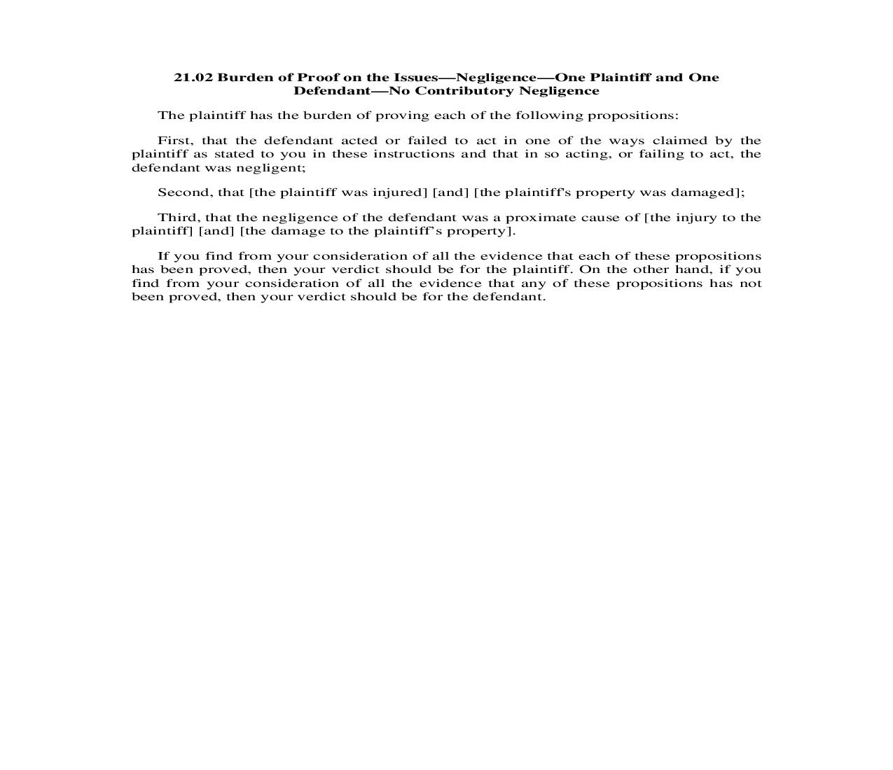21.02. Burden of Proof on the Issues-Negligence-One Plaintiff And One Defendant-No Contributory Negligence | Pdf Doc Docx | Illinois_JI