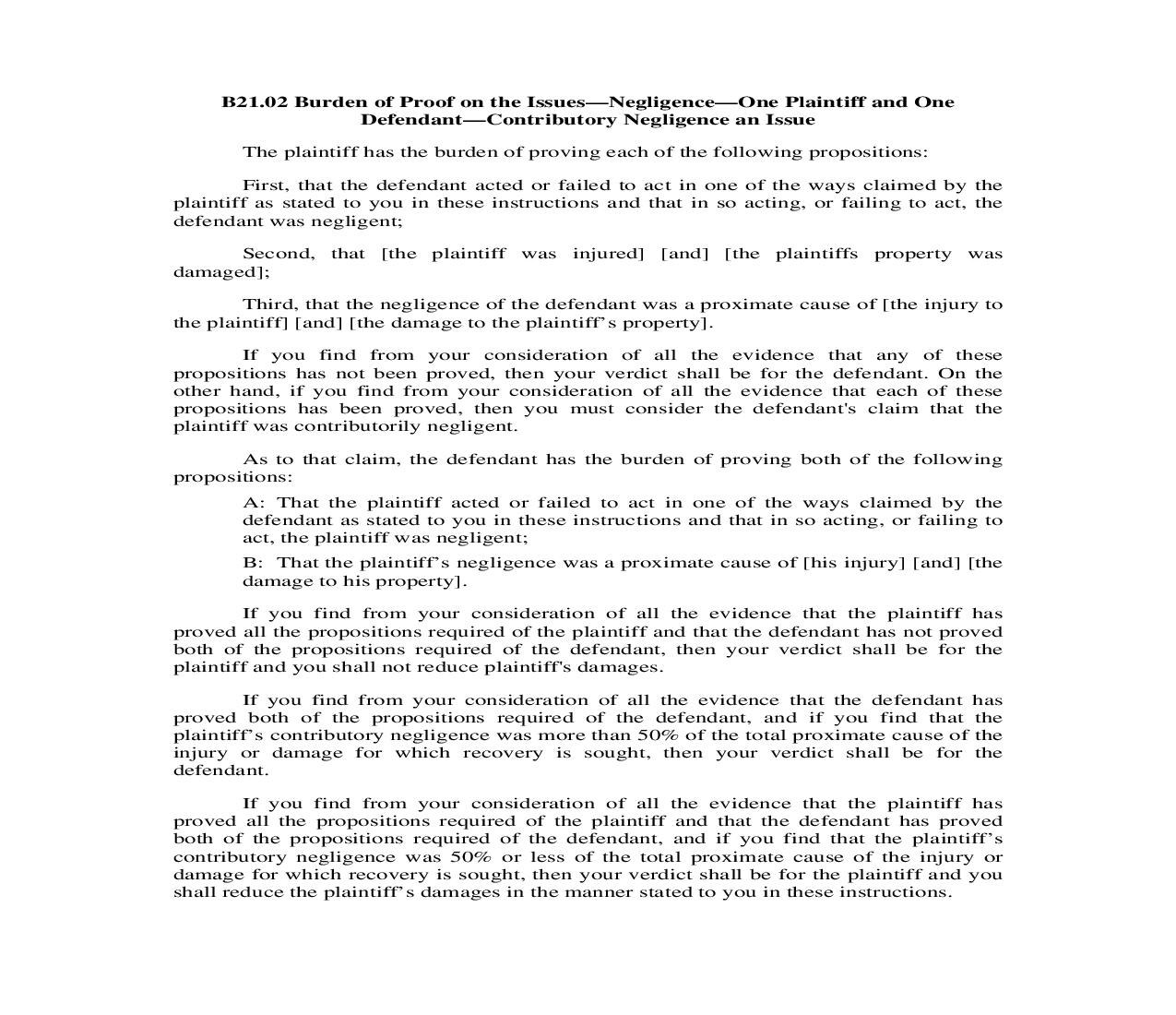 B21.02. Burden of Proof on the Issues-Negligence-One Plaintiff and One Defendant-Contibutory Negligence an Issue | Pdf Doc Docx | Illinois_JI