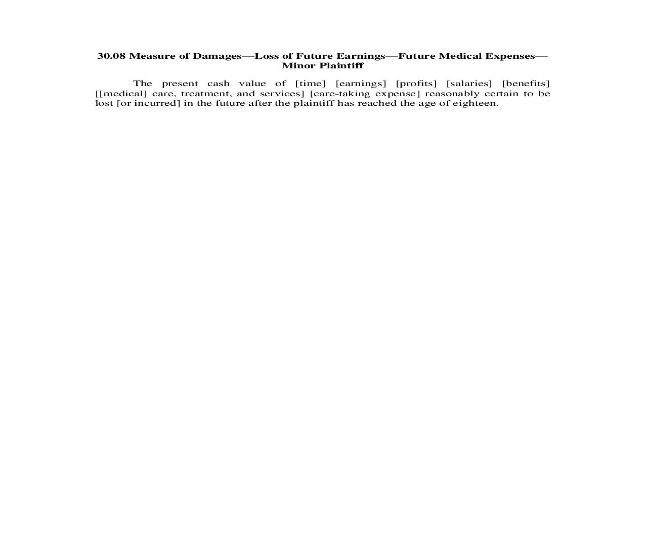 30.08. Measure of Damages-Loss of Future Earnings-Future Medical Expenses-Minor Plaintiff | Pdf Doc Docx | Illinois_JI