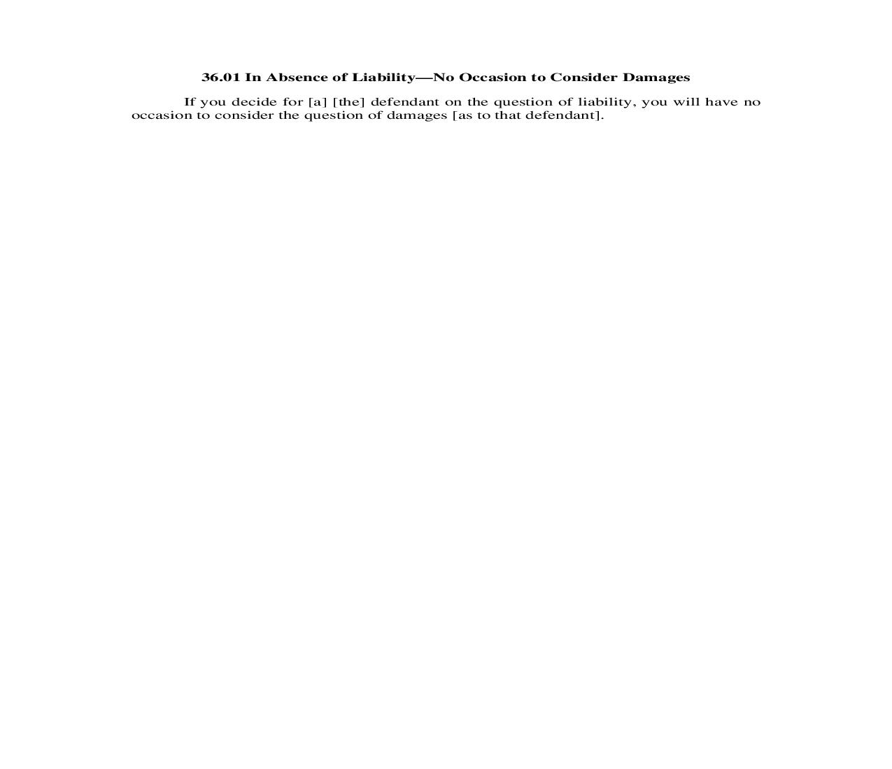36.01. In Absence of Liability-No Occasion to Consider Damages | Pdf Doc Docx | Illinois_JI