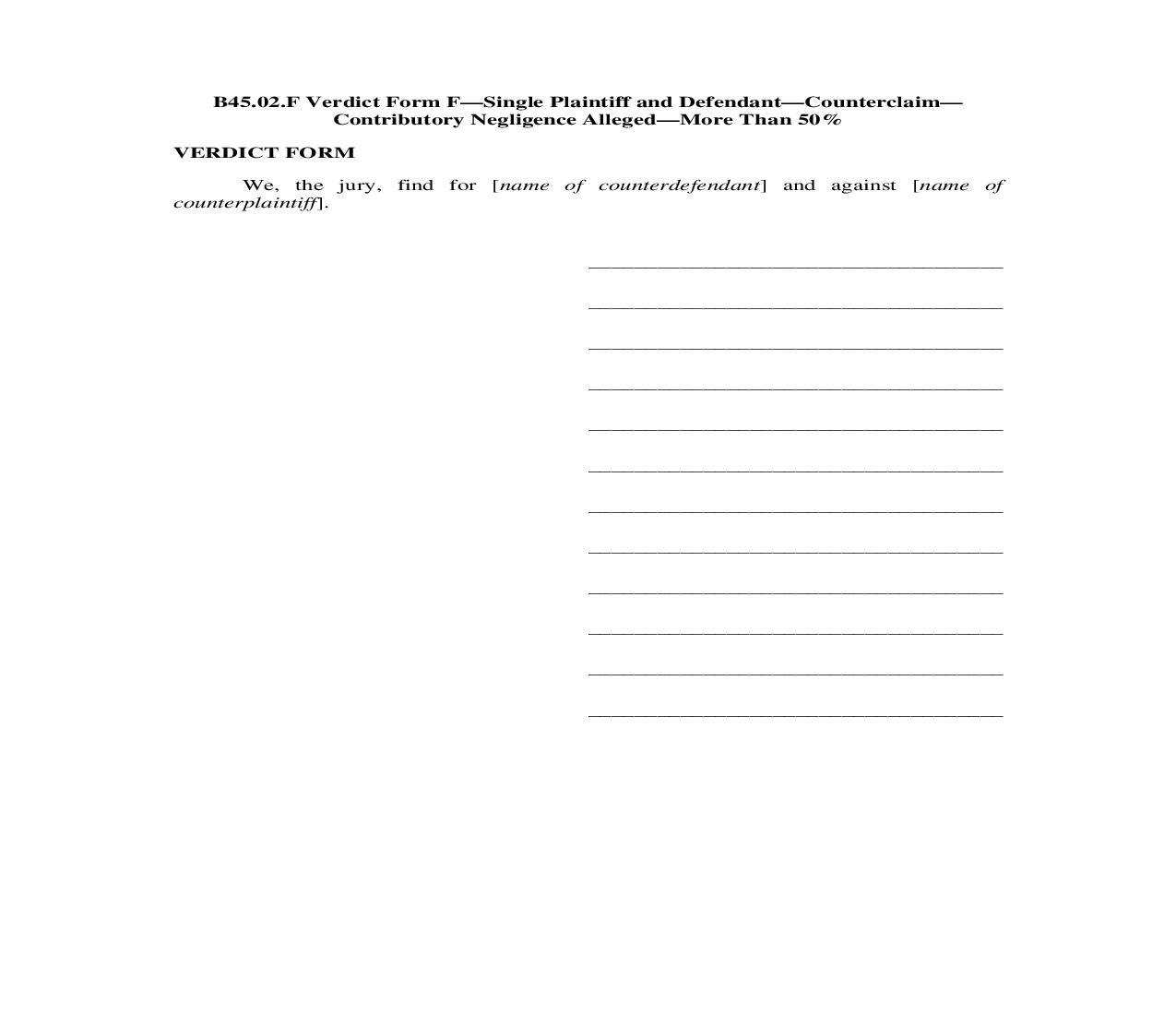 B45.02.F. Verdict Form E-Single Plaintiff and Defendant-Counterclaim-Contributory Negligence Alleged-More Than 50 Percent | Pdf Doc Docx | Illinois_JI