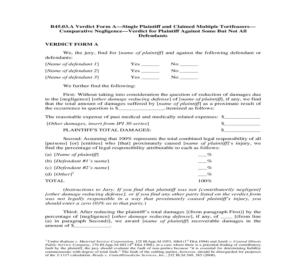 B45.03.A. Verdict Form A-Single Pltf and Claimed Multi Tortfeasors-Comp. Neg.-Verdict for Pltf Against Some Not All Defts | Pdf Doc Docx | Illinois_JI