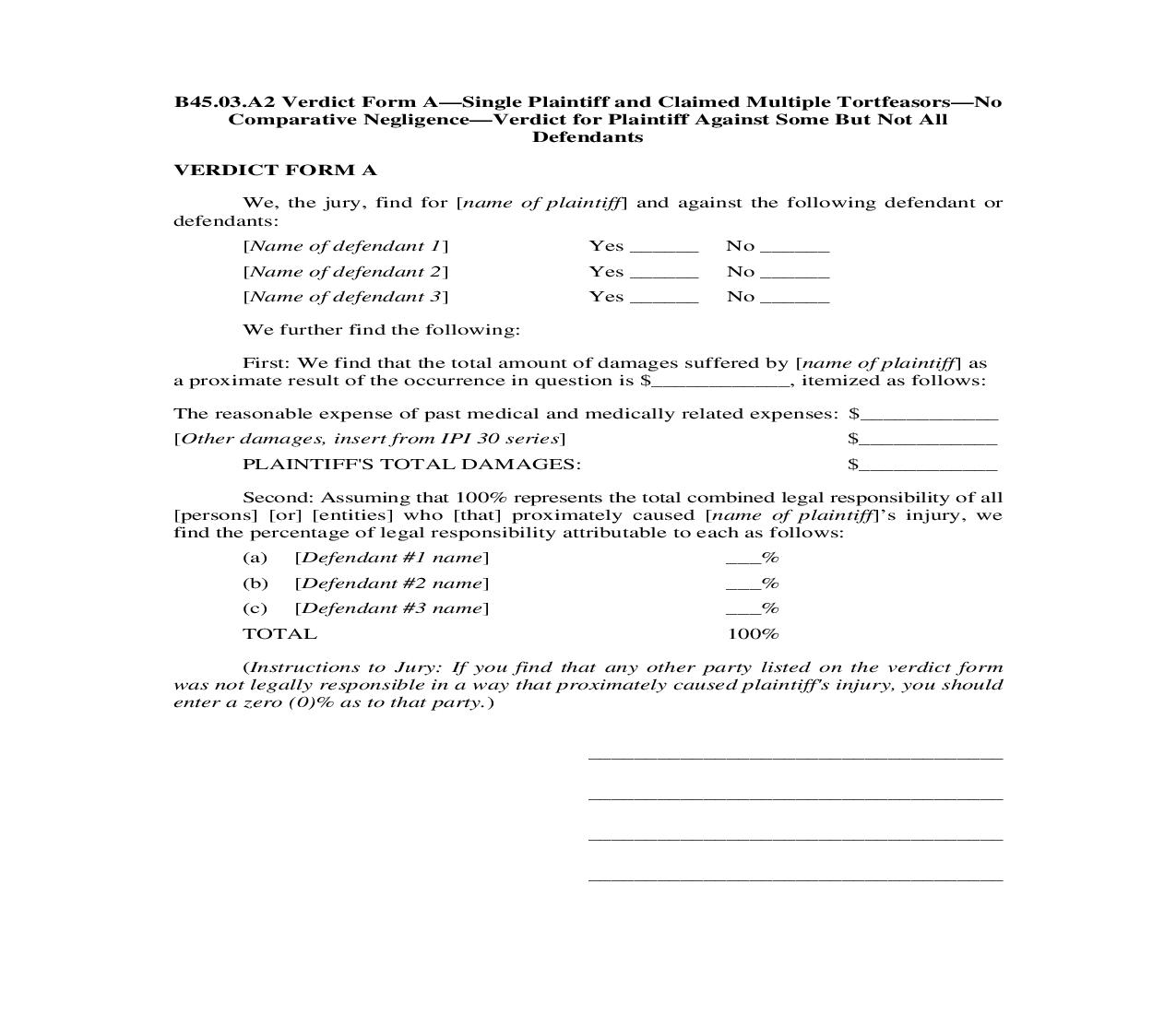 B45.03.A2. Verdict Form A-Single Pltf and Claimed Multi Tortfeasors-No Comp Neg-Verd for Pltf Against Some Not All Defts | Pdf Doc Docx | Illinois_JI