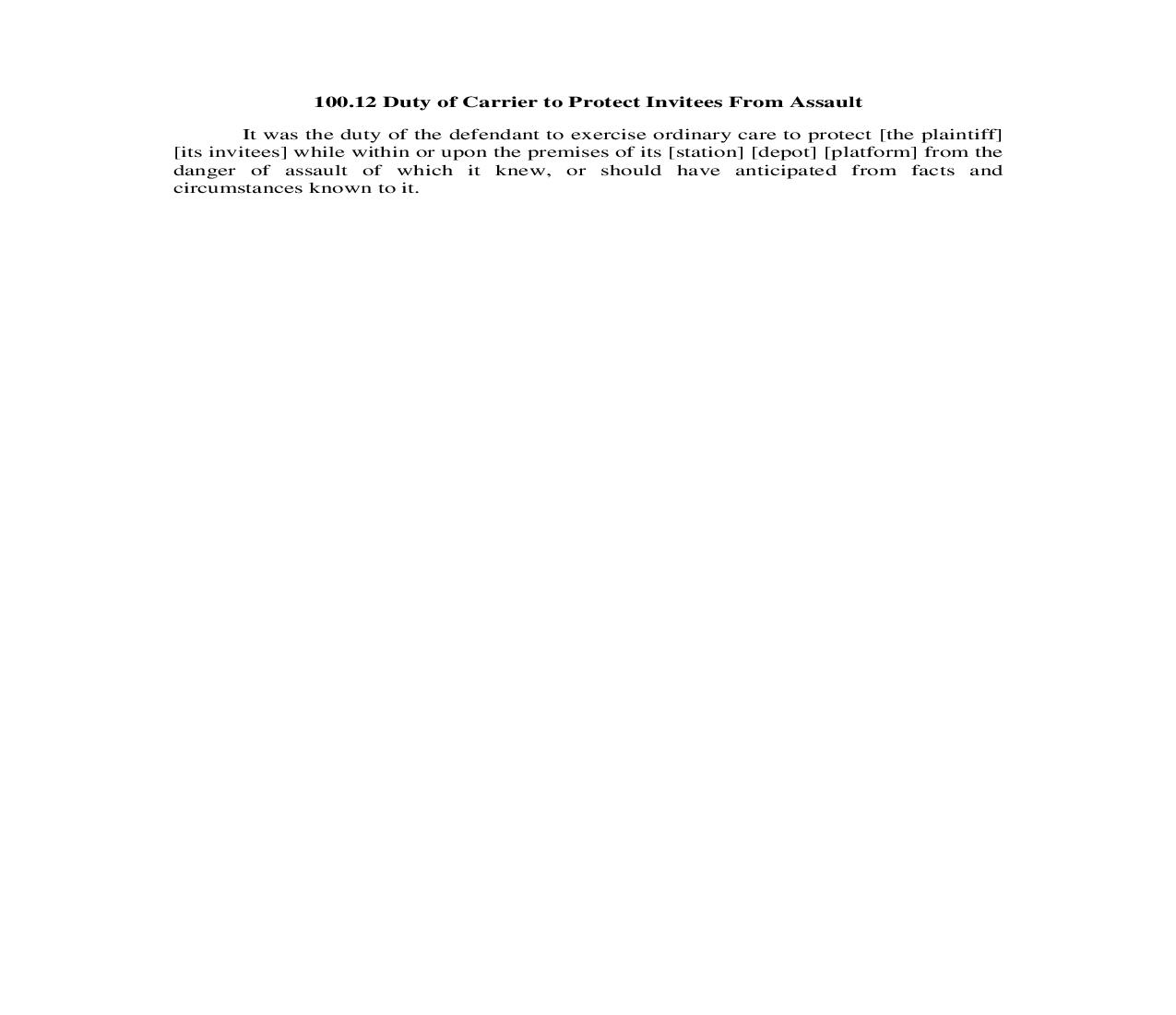 100.12. Duty of Carrier to Protect Invitees From Assault | Pdf Doc Docx | Illinois_JI