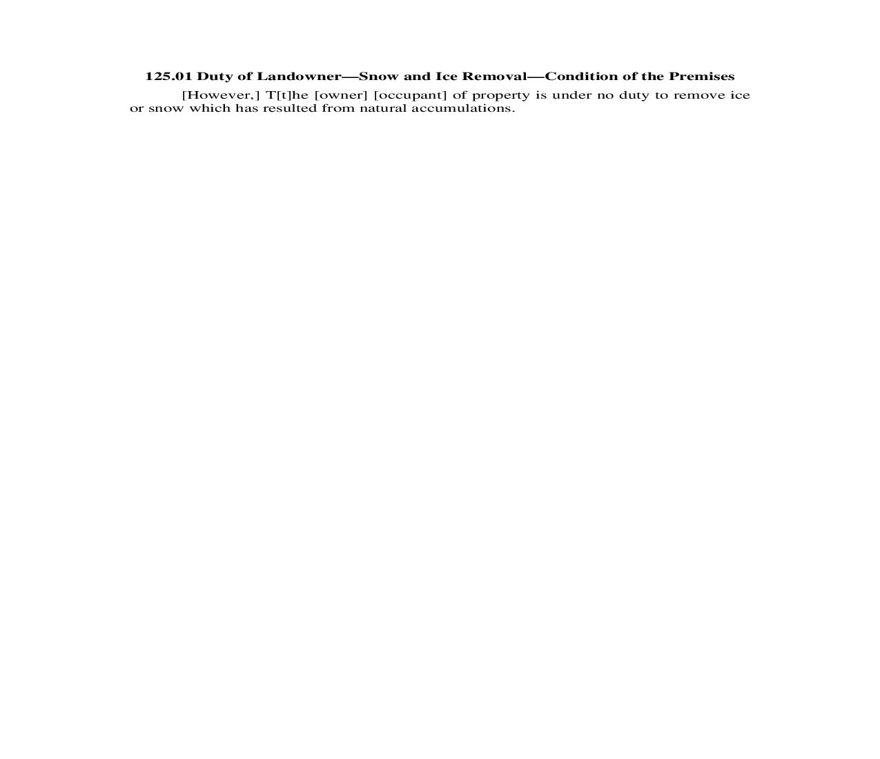 125.01. Duty of Landowner-Snow and Ice Removal-Condition of the Premises | Pdf Doc Docx | Illinois_JI