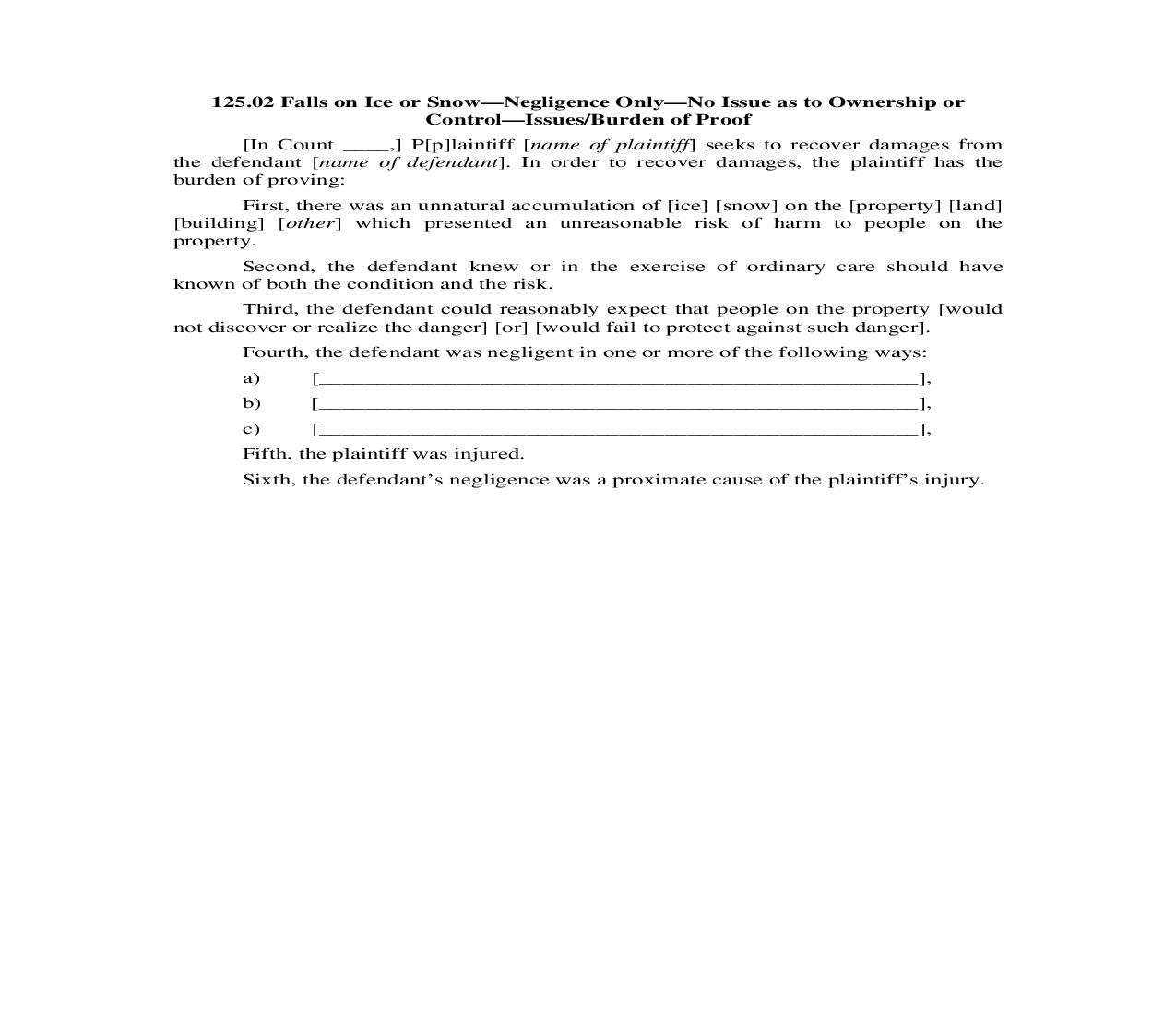 125.02. Falls on Ice or Snow-Negligence Only-No Issue as to Ownership or Control-Issue or Burden of Proof | Pdf Doc Docx | Illinois_JI