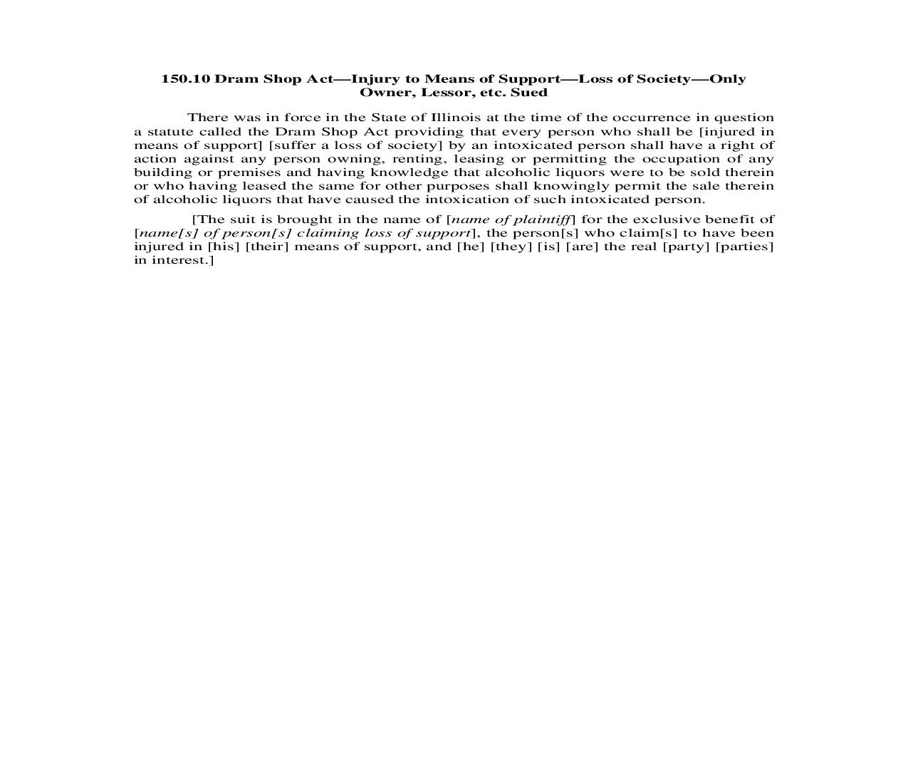 150.10. Dram Shop Act-Injury to Means of Support-Loss of Society-Only Owner Lessor etc. Sued | Pdf Doc Docx | Illinois_JI