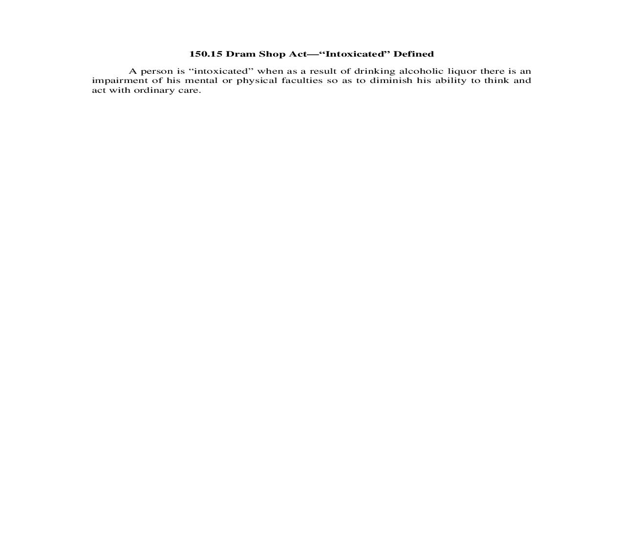 150.15. Dram Shop Act-Intoxicated-Defined | Pdf Doc Docx | Illinois_JI