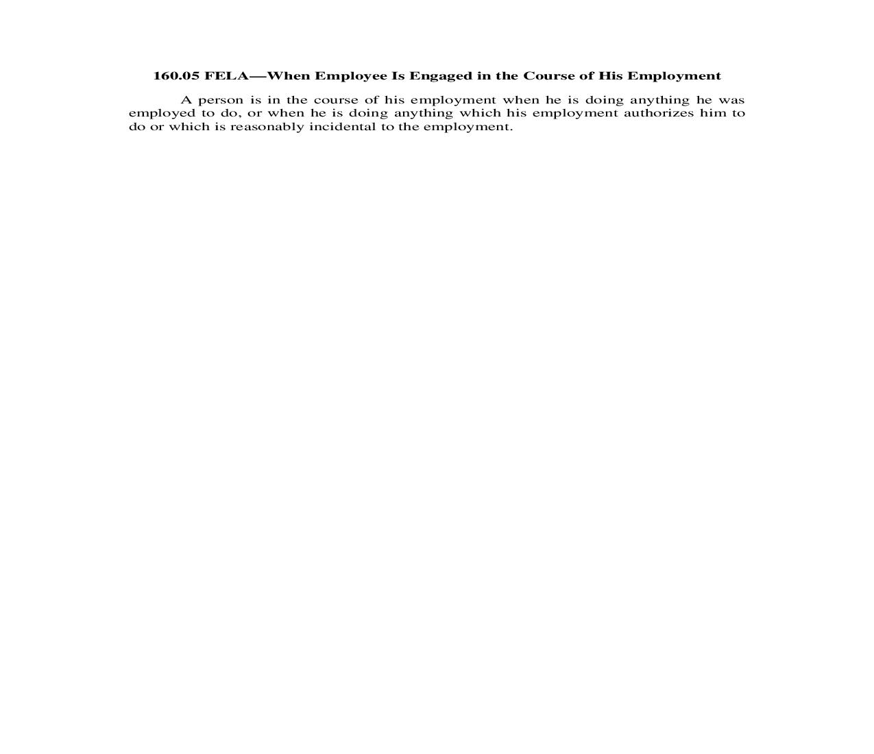 160.05. FELA-When Employee Is Engaged in the Course of His Employment | Pdf Doc Docx | Illinois_JI