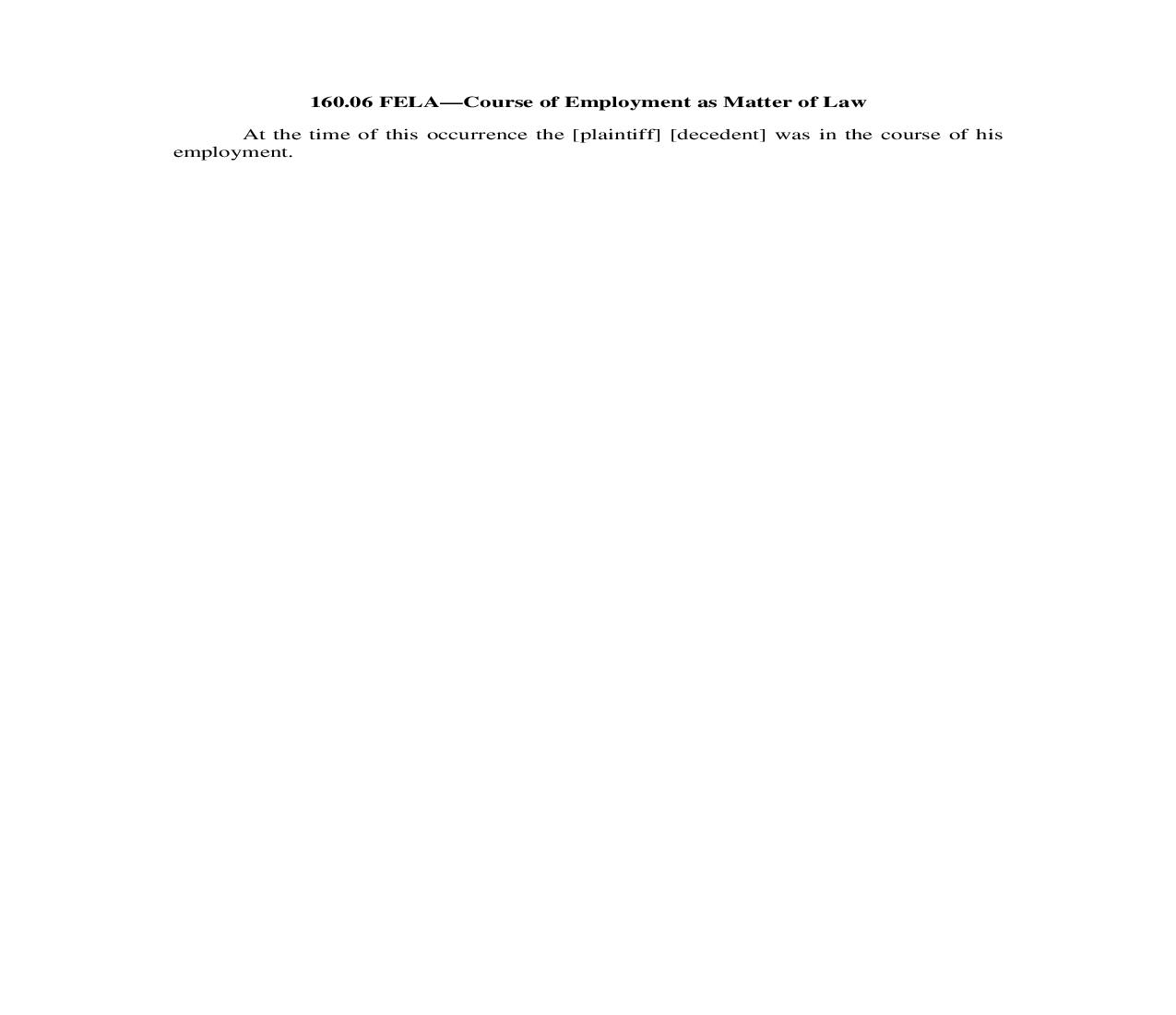 160.06. FELA-Course of Employment as Matter of Law | Pdf Doc Docx | Illinois_JI