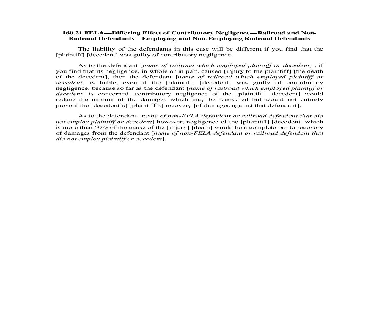160.21. FELA-Differing Effect of Contrib. Negligence-RR Non-RR Defts-Employing Non-Employing RR Defts | Pdf Doc Docx | Illinois_JI