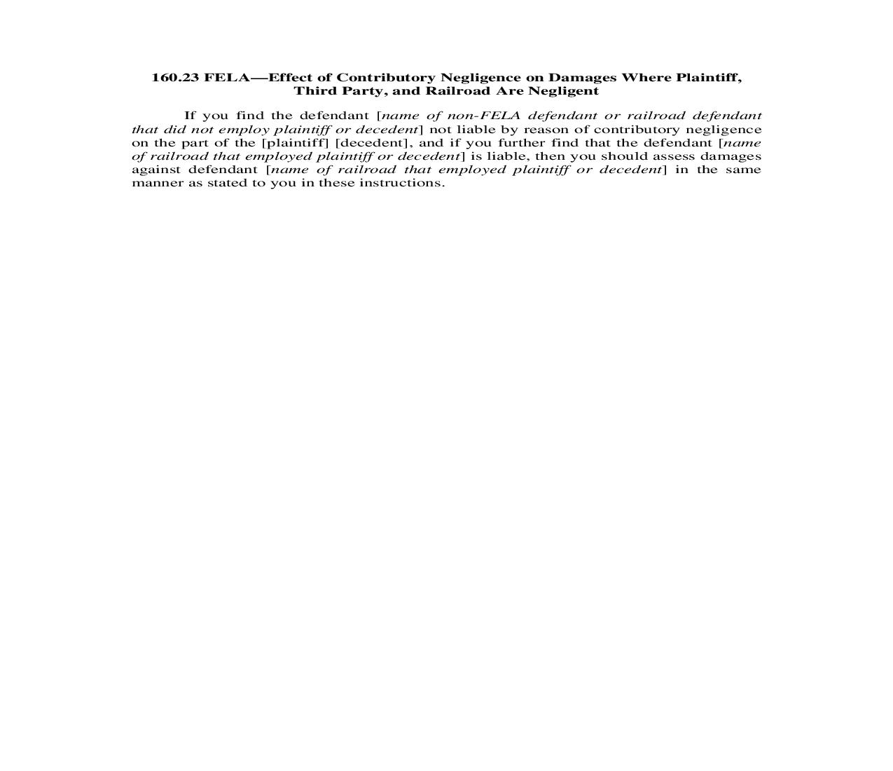 160.23. FELA-Effect of Contributory Negligence on Damages Where Plaintiff 3rd Party and RR Are Negligent | Pdf Doc Docx | Illinois_JI