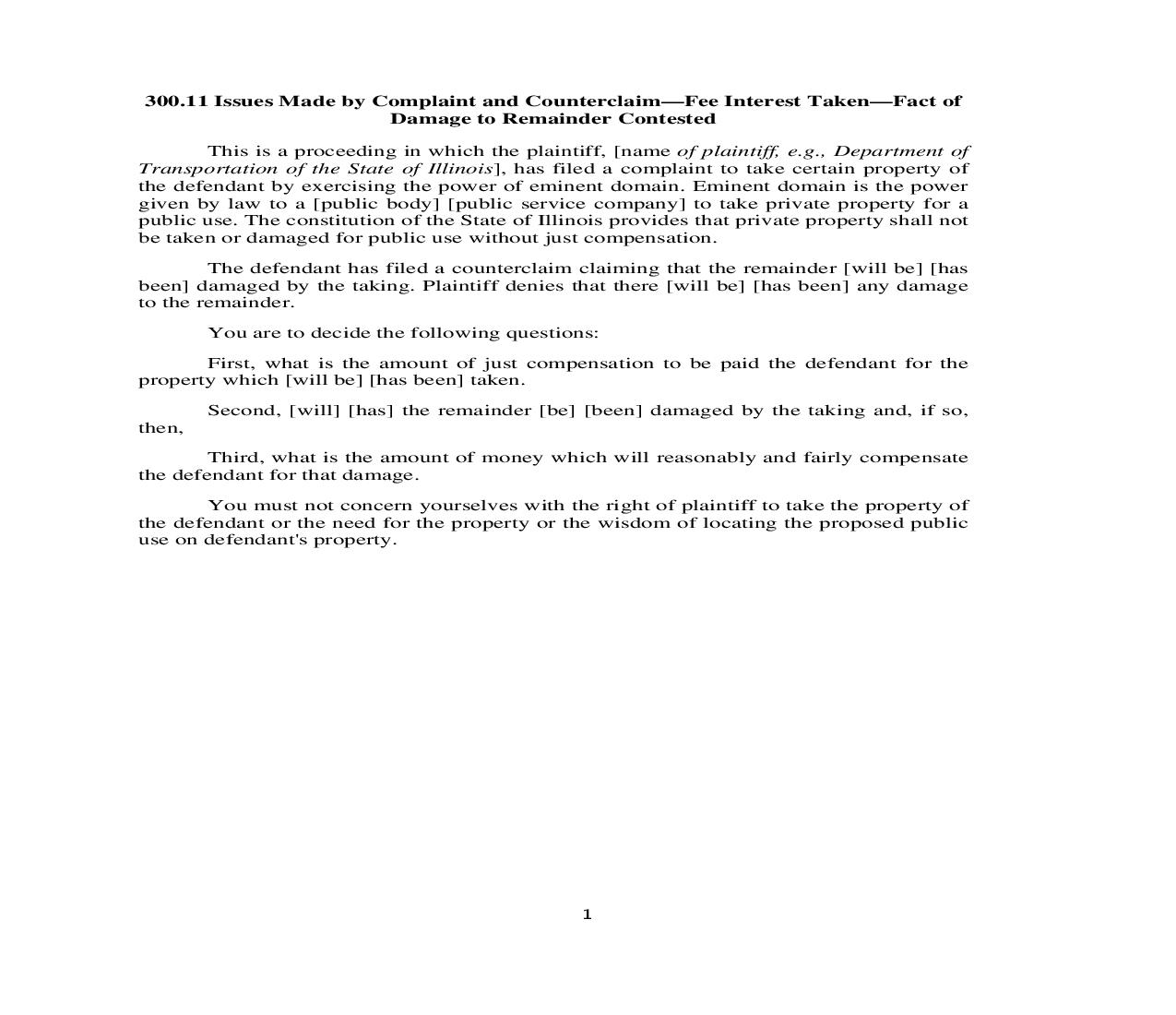 300.11. Issues Made by Complaint and Counterclaim-Fee Interest Taken-Fact of Damage to Remainder Contested | Pdf Doc Docx | Illinois_JI