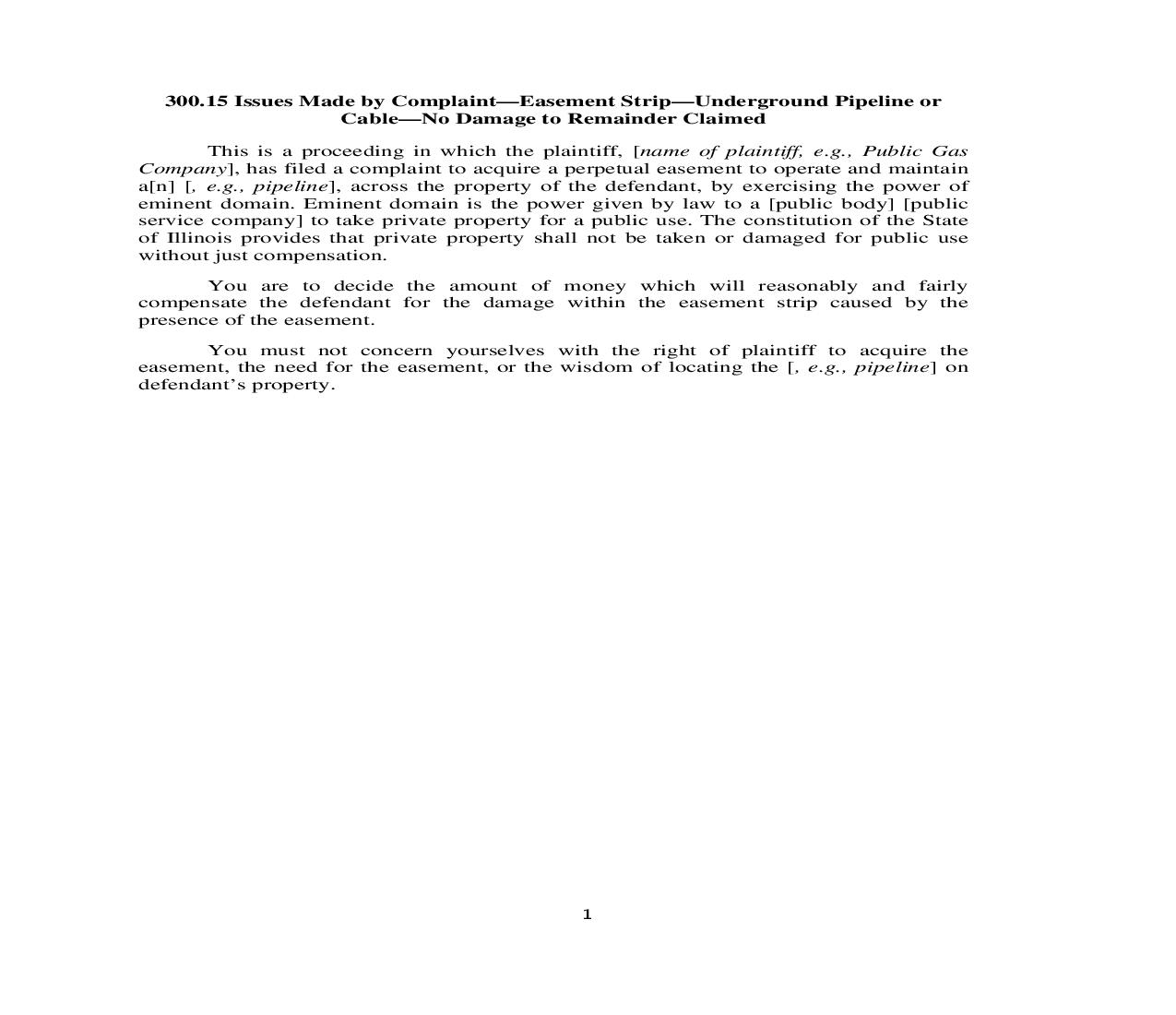300.15. Issues Made by Complaint-Easement Strip-Underground Pipeline or Cable-No Damage to Remainder Claimed | Pdf Doc Docx | Illinois_JI