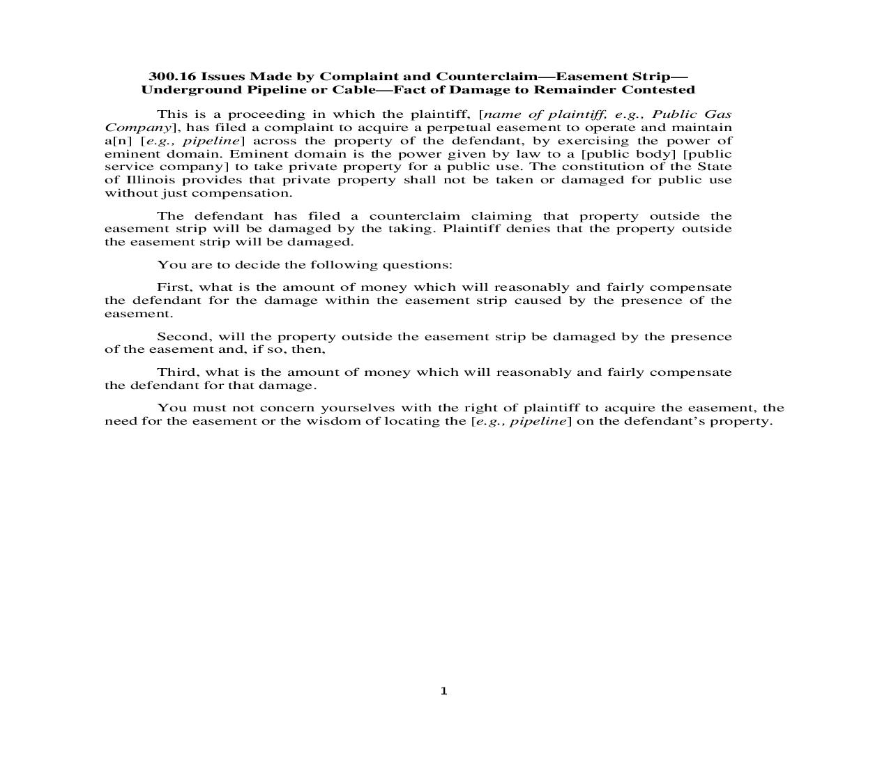 300.16. Issues Made by Complaint and Counterclaim-Easement Strip-Underground Pipeline or Cable-Dam. to Rem. Contested | Pdf Doc Docx | Illinois_JI