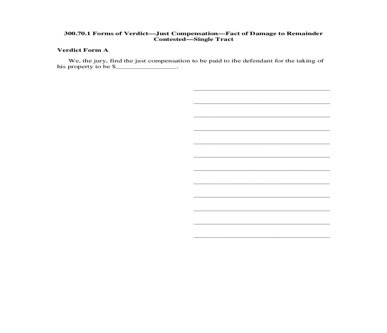 300.70.1. Forms of Verdict-Just Compensation-Fact of Damage to Remainder Contested-Single Tract | Pdf Doc Docx | Illinois_JI