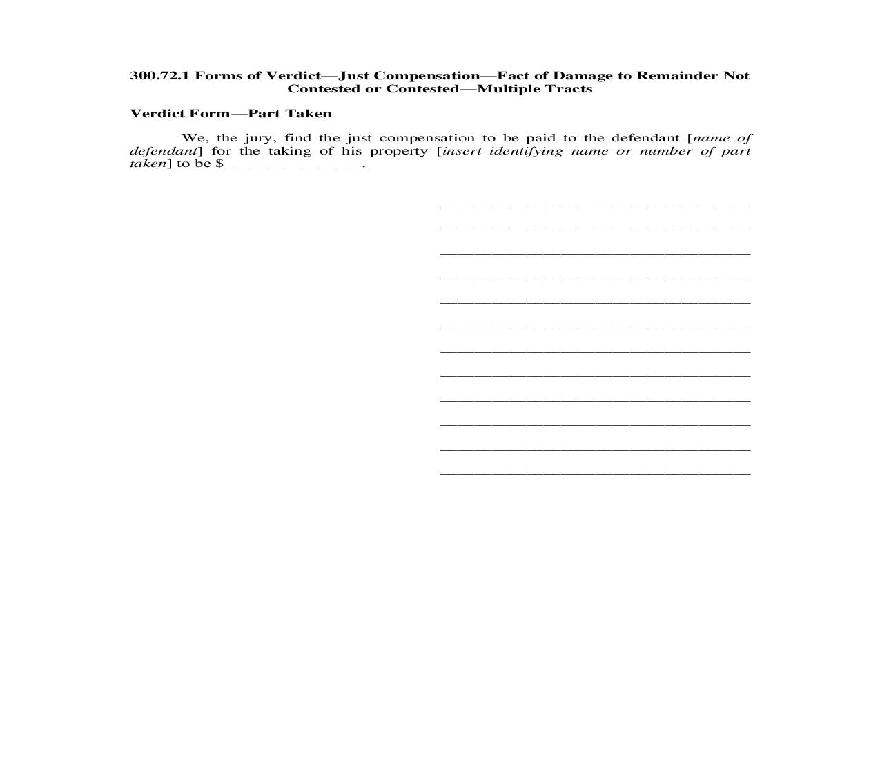 300.72.1. Forms of Verdict-Just Compensation-Fact of Damage to Remainder Not Contested or Contested-Multiple Tracts | Pdf Doc Docx | Illinois_JI