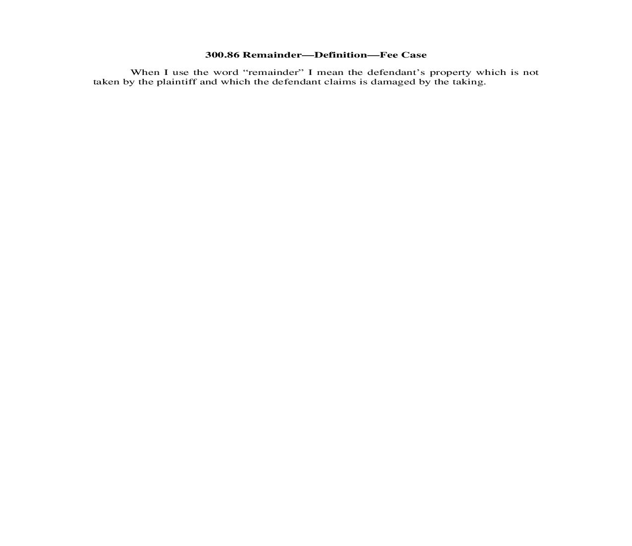 300.86. Remainder-Definition-Fee Case | Pdf Doc Docx | Illinois_JI