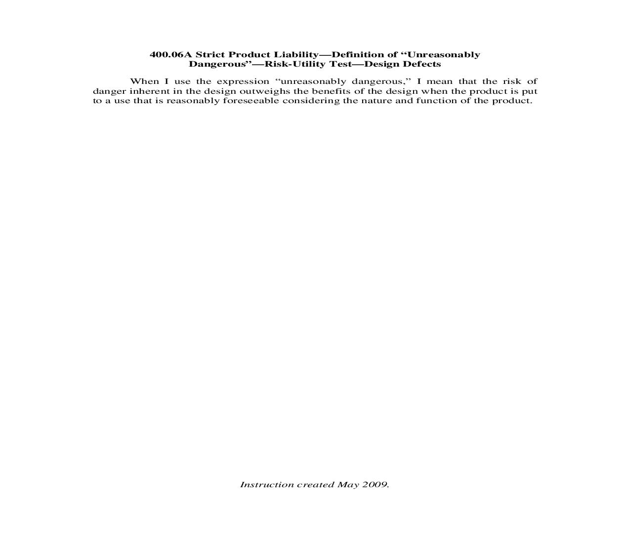 400.06A. Strict Product Liability-Definition of Unreasonably Dangerous-Risk-Utility Test-Design Defects | Pdf Doc Docx | Illinois_JI